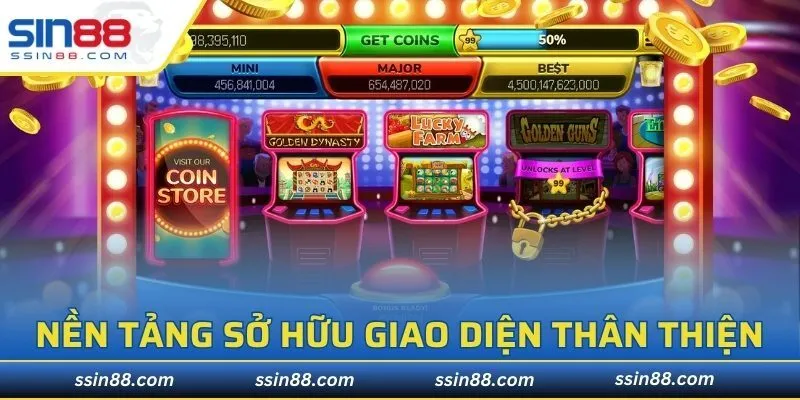 Nền tảng sở hữu giao diện thân thiện với người dùng