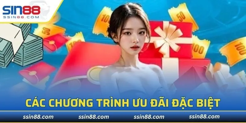 Tổng hợp các chương trình ưu đãi đặc biệt tại nền tảng